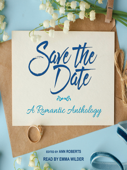 Title details for Save the Date by Ann Roberts - Wait list